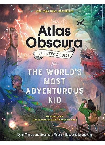 Buy The Atlas Obscura Explorer’s Guide for the World’s Most Adventurous Kid in UAE