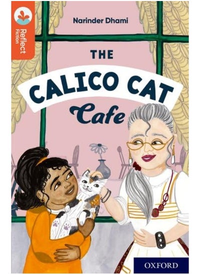 Buy Oxford Reading Tree TreeTops Reflect: Oxford Reading Level 13: The Calico Cat Cafe in UAE