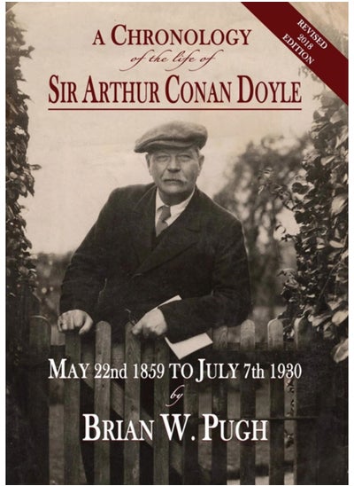 Buy A Chronology of the Life of Sir Arthur Conan Doyle - Revised 2018 Edition in Saudi Arabia