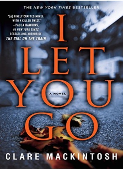 Buy I Let You Go by Mackintosh, Clare Paperback in UAE