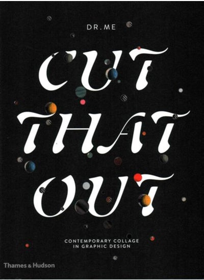 Buy Cut That Out : Contemporary Collage in Graphic Design in Saudi Arabia