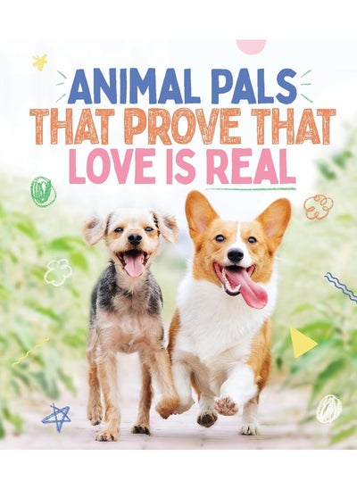 اشتري Animal Pals That Prove That Love Is Real في الامارات