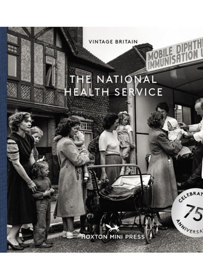 اشتري The National Health Service: 75 Years في الامارات