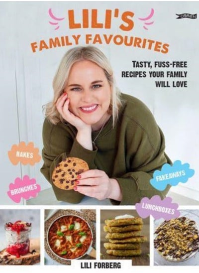 اشتري Lili's Family Favourites : Tasty, fuss-free recipes the whole family will love في الامارات