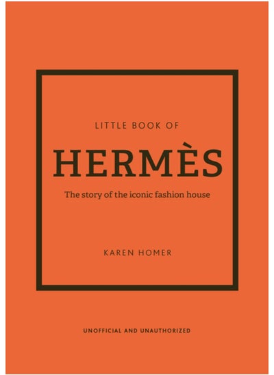 Buy Little Book of Hermes : The story of the iconic fashion house in UAE