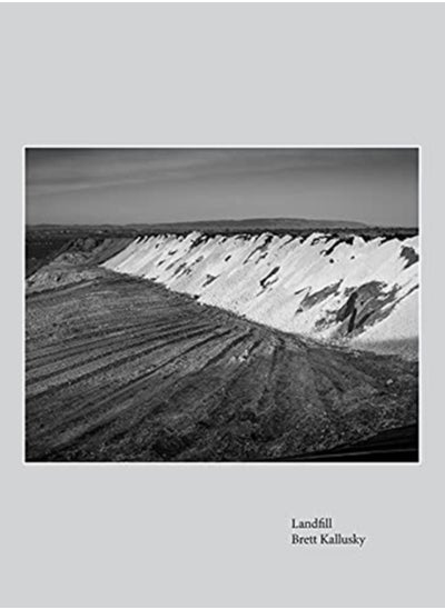 Buy Landfill : Elegy for the Santa Maria Valley in Saudi Arabia