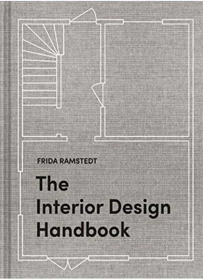 Buy The Interior Design Handbook Furnish Decorate And Style Your Space by Ramstedt Frida Hardcover in UAE