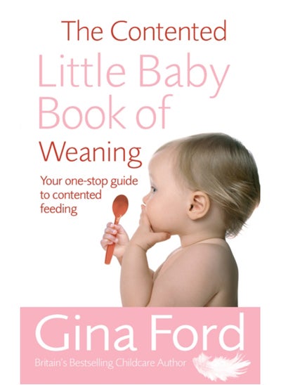 اشتري The Contented Little Baby Book Of Weaning في السعودية