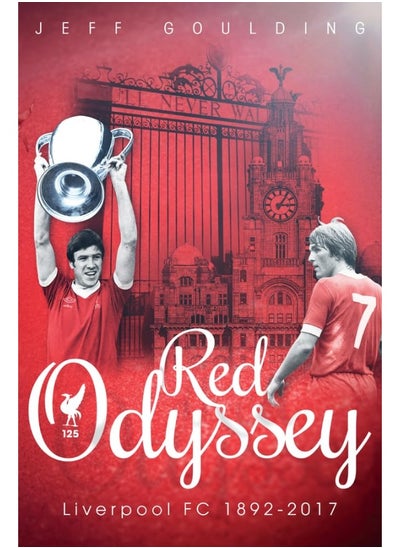 اشتري Red Odyssey: Liverpool FC 1892-2017 في الامارات