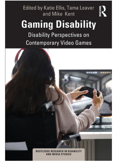 Buy Gaming Disability : Disability Perspectives on Contemporary Video Games in Saudi Arabia