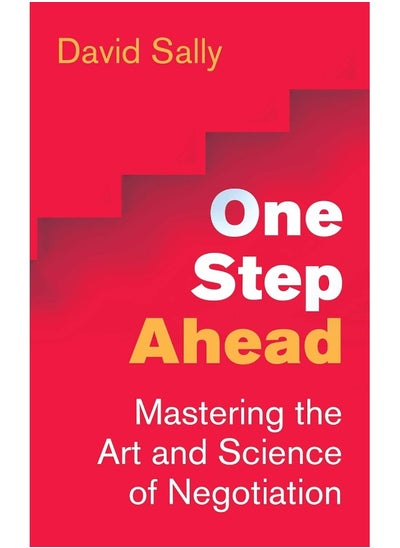 Buy One Step Ahead - Mastering The Art And Science Of Negotiation in UAE