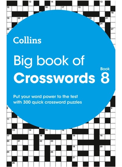 Buy Big Book of Crosswords 8 : 300 Quick Crossword Puzzles in Saudi Arabia