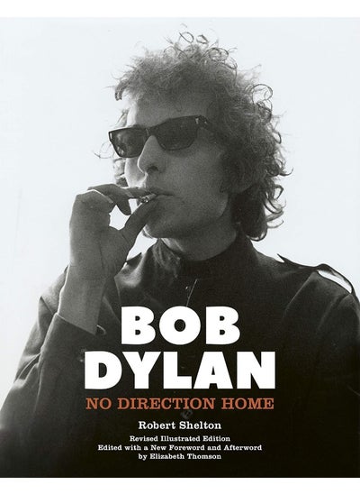 Buy Bob Dylan: No Direction Home (Illustrated edition) in UAE