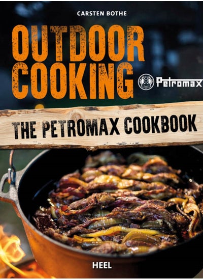 Buy Outdoor Cooking : The Petromax Cookbook in Saudi Arabia