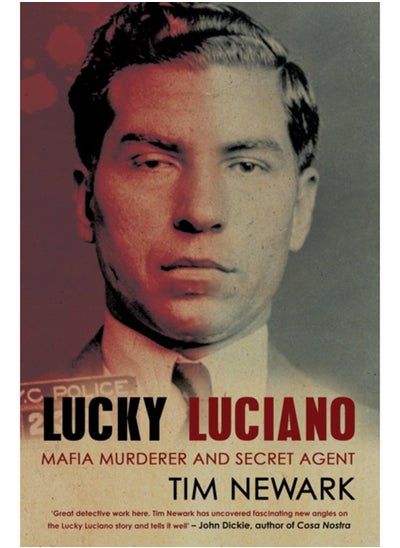 Buy Lucky Luciano : Mafia Murderer and Secret Agent in Saudi Arabia