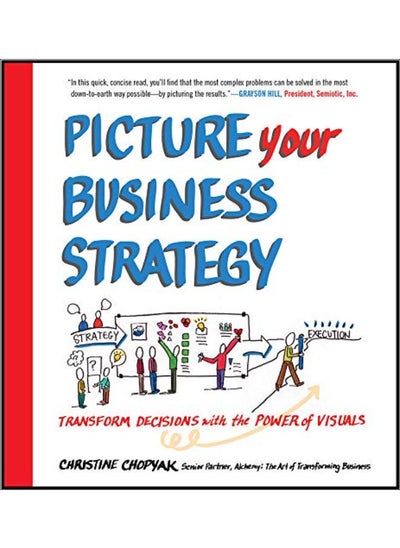 اشتري Picture Your Business Strategy: Transform Decisions with the Power of Visuals في مصر