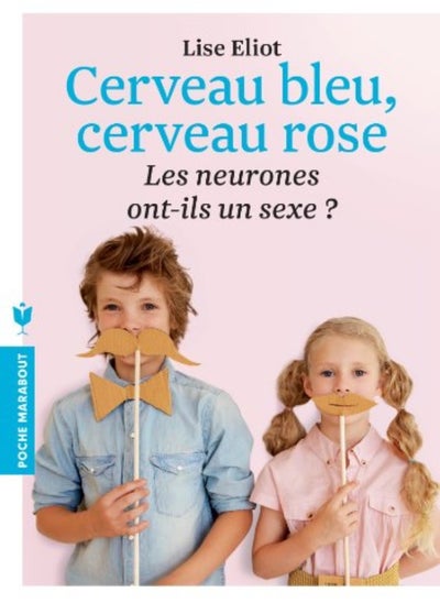 اشتري Cerveau bleu, cerveau rose, les neurones ont-ils un sexe ? في الامارات