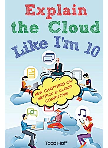 اشتري Explain The Cloud Like Im 10 By Hoff, Todd Paperback في الامارات