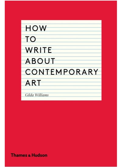 اشتري How to Write About Contemporary Art في السعودية