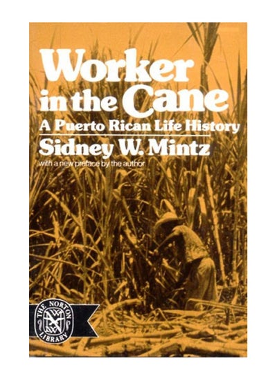 اشتري Worker In The Cane A Puerto Rican Life History Paperback في الامارات