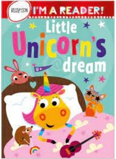 Buy I'm a Reader! Little Unicorn's Dream (Reception: Ages 4+) in UAE