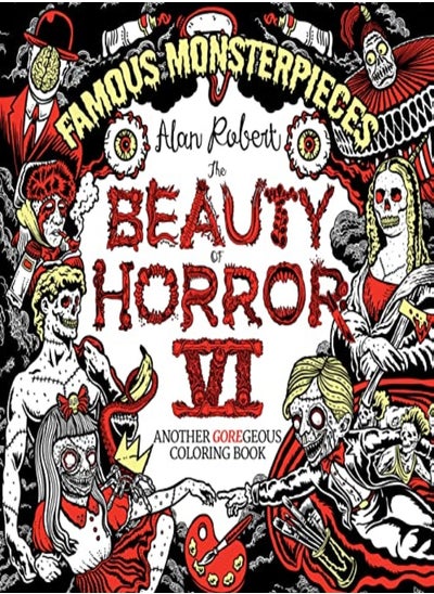 اشتري The Beauty Of Horror 6 Famous Monsterpieces Coloring Book by Robert, Alan Paperback في الامارات