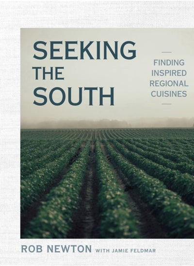 اشتري Seeking The South : Finding Inspired Regional Cuisines في السعودية