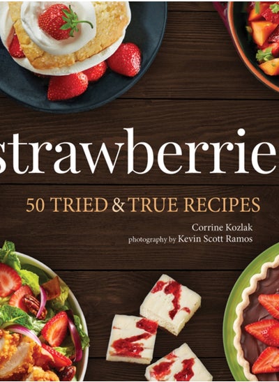 Buy Strawberries : 50 Tried & True Recipes in Saudi Arabia