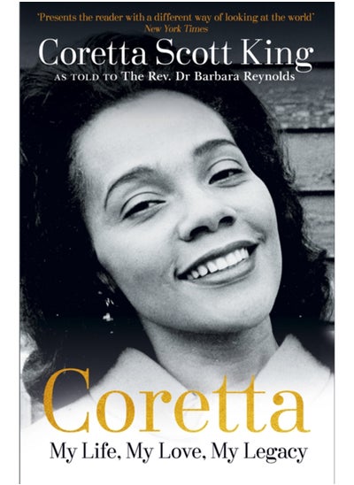 اشتري Coretta: My Life, My Love, My Legacy في السعودية