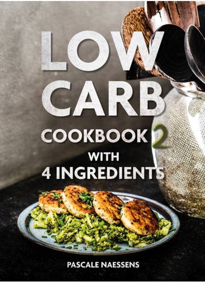 Buy Low Carb Cookbook with 4 Ingredients 2 in Saudi Arabia