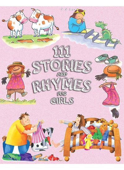 اشتري 111 Stories and Rhymes for Girl في الامارات