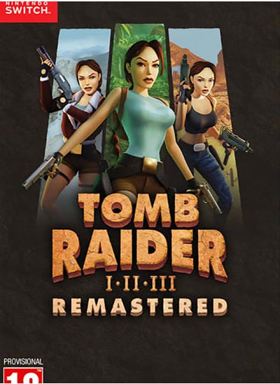 Buy Tomb Raider I-III Remastered Starring Lara Croft - Nintendo Switch in UAE