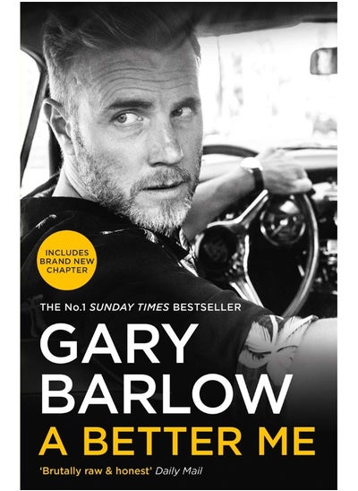 اشتري A Better Me: This is Gary Barlow as honest, heartfelt and more open than ever before في الامارات