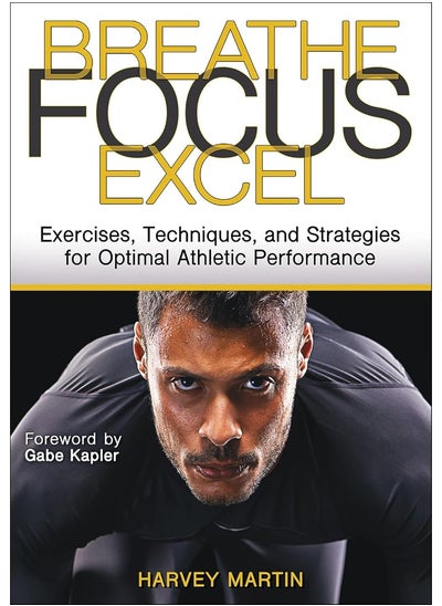 Buy Breathe, Focus, Excel in UAE