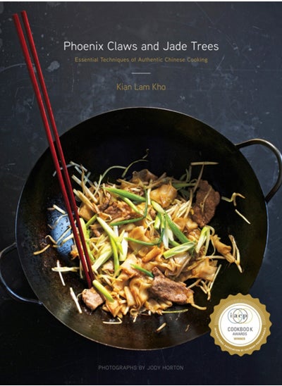 اشتري Phoenix Claws and Jade Trees : Essential Techniques of Authentic Chinese Cooking: A Cookbook في الامارات