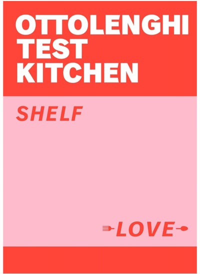 اشتري Ottolenghi Test Kitchen: Shelf Love في الامارات