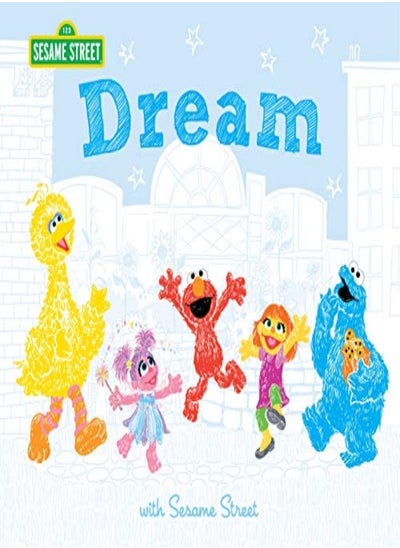 اشتري Dream With Sesame Street by Hill, Susanna Leonard - Nelson, Marybeth Hardcover في الامارات