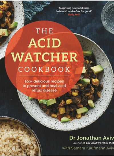 اشتري The Acid Watcher Cookbook : 100+ Delicious Recipes to Prevent and Heal Acid Reflux Disease في الامارات