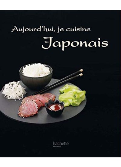 اشتري Aujourd'hui, je cuisine Japonais في الامارات