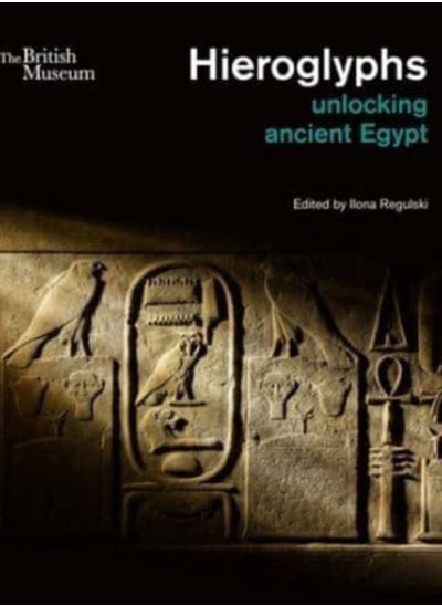 اشتري Hieroglyphs : unlocking ancient Egypt في السعودية