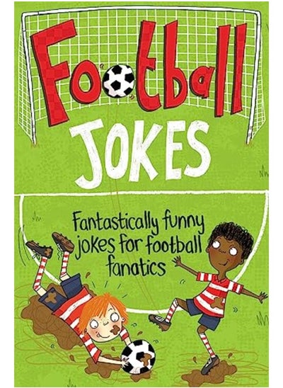 Buy Football Jokes Fantastically Funny Jokes For Football Fanatics in UAE