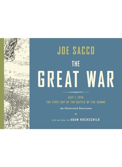 Buy The Great War: The First Day of the Battle of the Somme (An Illustrated Panorama) in UAE