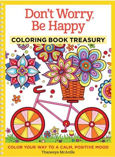 Buy Don't Worry, Be Happy Coloring Book Treasury : Color Your Way To a Calm, Positive Mood in Saudi Arabia