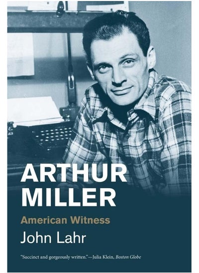 Buy Arthur Miller: American Witness in UAE