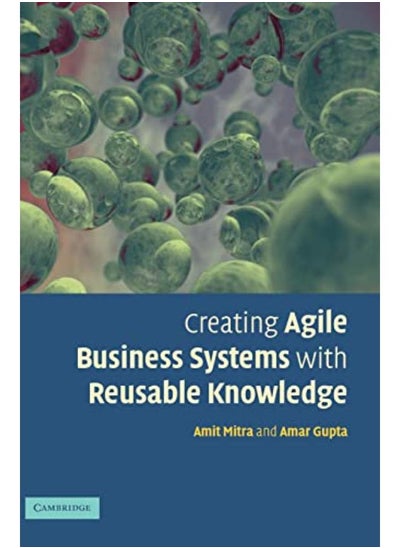 اشتري Creating Agile Business Systems with Reusable Knowledge في مصر