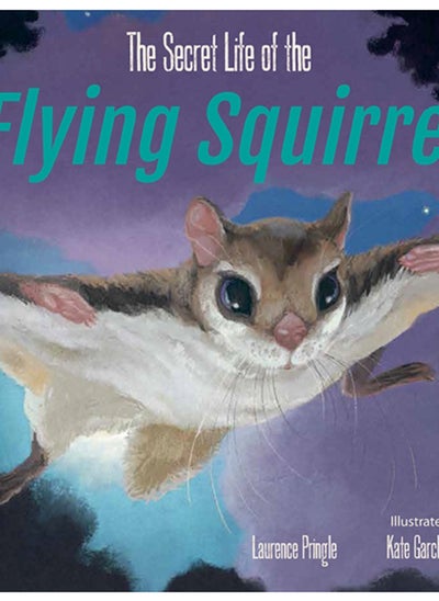 اشتري The Secret Life of the Flying Squirrel في السعودية