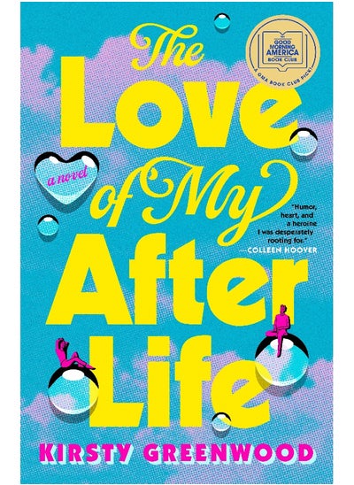 Buy The Love of My Afterlife: A GMA Book Club Pick in UAE