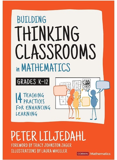 Buy Building Thinking Classrooms in Mathematics, Grades K-12: 14 Teaching Practices for Enhancing Learning in UAE