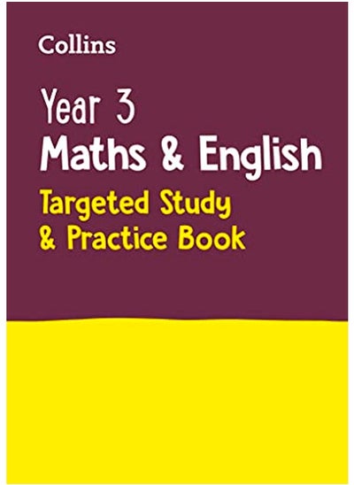 Buy Year 3 Maths and English: Targeted Study & Practice Book in UAE