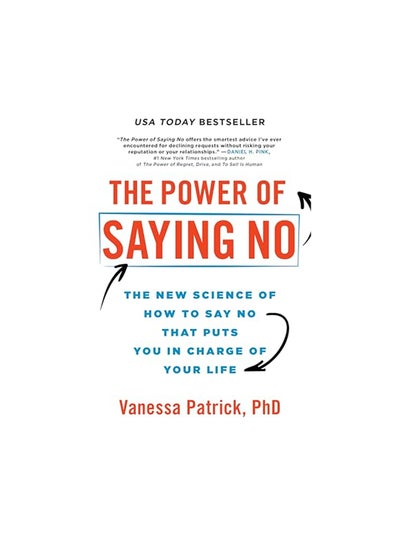 اشتري The Power of Saying No The New Science of How to Say No that Puts You in Charge of Your Life في الامارات